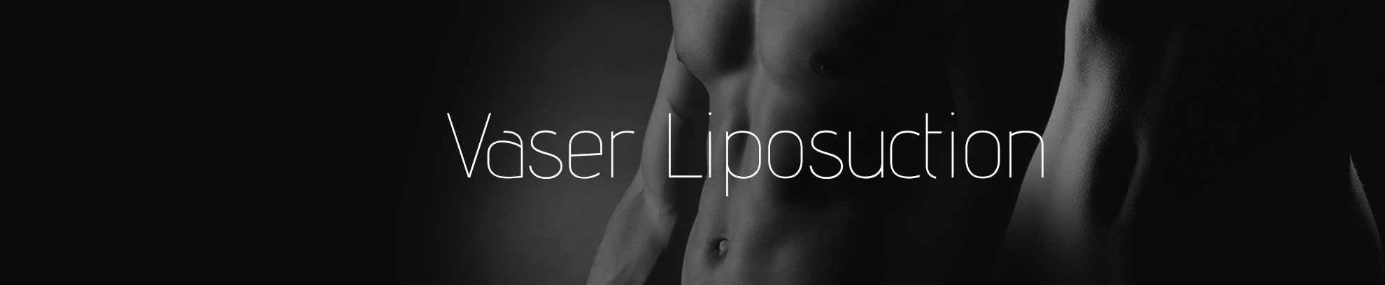 Vaser Liposuction